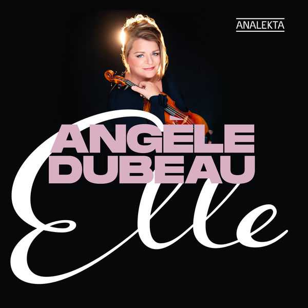 Angèle Dubeau - Elle (24/96 FLAC)