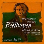 Anima Eterna, Immerseel: Beethoven - Symphonies & Ouvertures vol.2 (FLAC)
