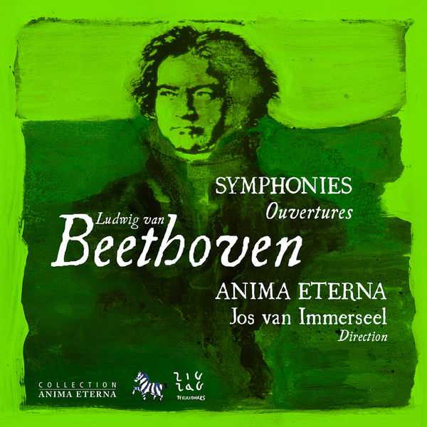 Anima Eterna, Immerseel: Beethoven - Symphonies & Ouvertures vol.6 (FLAC)