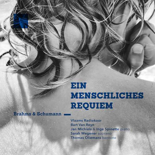 Ein Menschliches Requiem. Brahms, Schumann (24/96 FLAC)