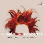 Carlo Ipata, Auser Musici: Vivaldi - Flute Concertos (24/96 FLAC)