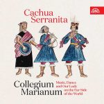 Collegium Marianum - Cachua Serranita (24/96 FLAC)