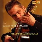 Friedemann Wuttke - The Art of Classical Guitar (FLAC)