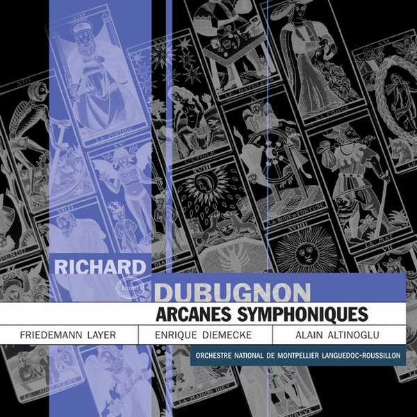 Layer, Diemecke, Altinoglu: Dubugnon - Arcanes Symphoniques (FLAC)