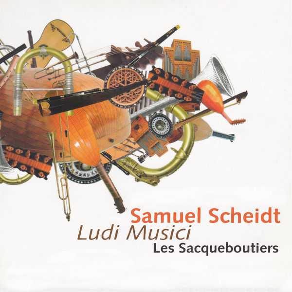 Les Sacqueboutiers: Samuel Scheidt - Ludi Musici (FLAC)