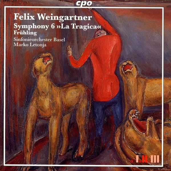 Letonja: Weingartner - Symphony 6 "La Tragica", Frühling (FLAC)