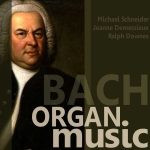 Michael Schneider, Jeanne Demessieux, Ralph Downes: Bach - Organ Music (FLAC)