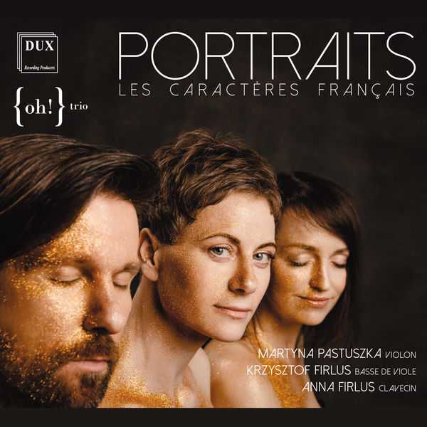 {oh!} Trio - Portraits. Les Caractères Français (FLAC)