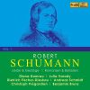 Robert Schumann - Lieder & Gesange, Romanzen & Balladen vol.1 (FLAC)