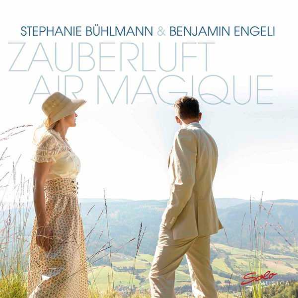 Stephanie Bühlmann, Benjamin Engeli: Zauberluft. Air Magique (24/96 FLAC)