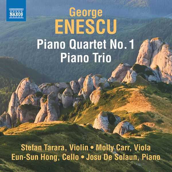 Tarara, Carr, Hong, Solaun: Enescu - Piano Quartet no.1, Piano Trio (24/96 FLAC)