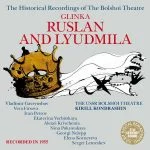 The Historical Recordings of The Bolshoi Theatre: Glinka - Ruslan and Lyudmila (FLAC)