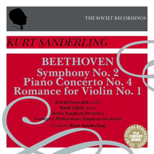The Soviet Recordings: Kurt Sanderling: Beethoven - Symphony no.2, Piano Concerto no.4, Romance for Violin no.1 (FLAC)