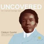Uncovered vol.1: Samuel Coleridge-Taylor (24/96 FLAC)