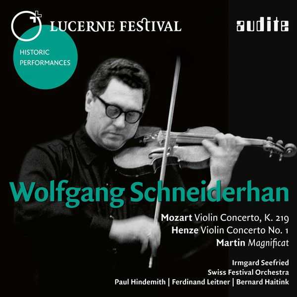 Wolfgang Schneiderhan: Mozart - Violin Concerto K.219; Henze - Violin Concerto no.1; Martin - Magnificat (FLAC)