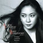 Akiko Suwanai, Boris Berezovsky: Dvořák, Janáček, Brahms (FLAC)