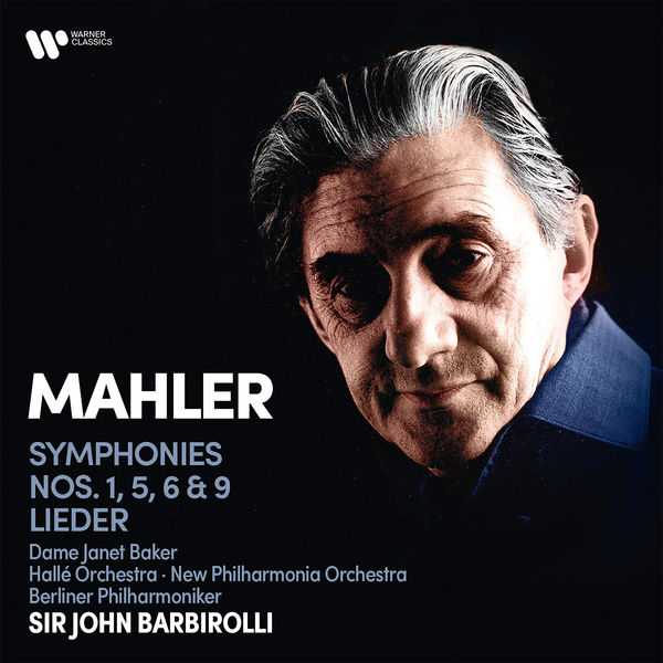Barbirolli: Mahler - Symphonies no.1, 5, 6 & 9, Lieder (24/192 FLAC)