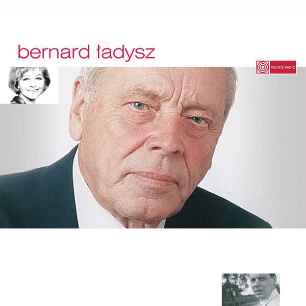 Bernard Ładysz - Wielkie interpretacje (FLAC)
