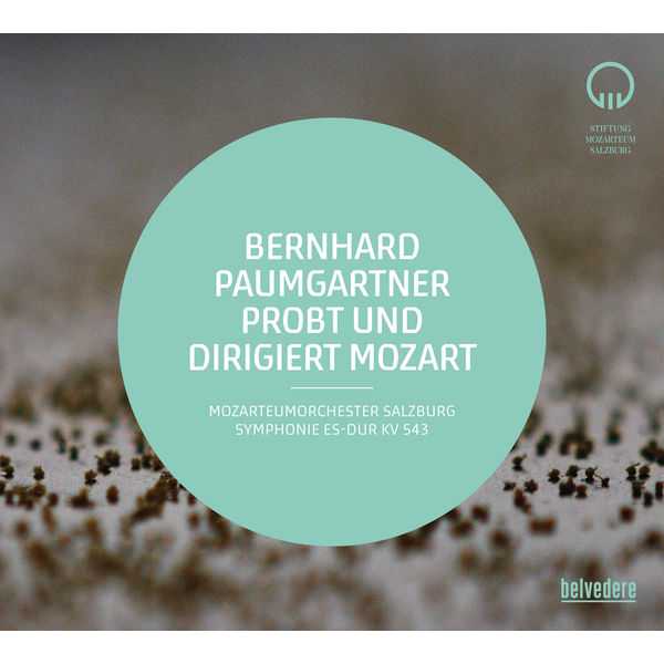 Bernhard Paumgartner Probt und Dirigert Mozart (FLAC)