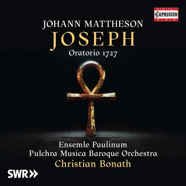 Christian Bonath: Johann Mattheson - Joseph. Oratorio 1727 (FLAC)