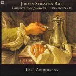 Café Zimmermann: Bach - Concerts avec plusieurs instruments vol.3 (FLAC)