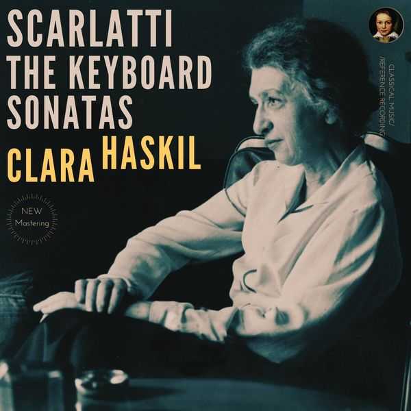 Clara Haskil: Scarlatti - The Keyboard Sonatas (FLAC)