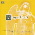 Classical Music for Reflection and Meditation: Magnificat (FLAC)