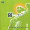 Classical Music For Reflection And Meditation: Sanctus (FLAC)
