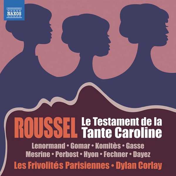 Corlay: Roussel - Le Testament de la Tante Caroline (24/96 FLAC)