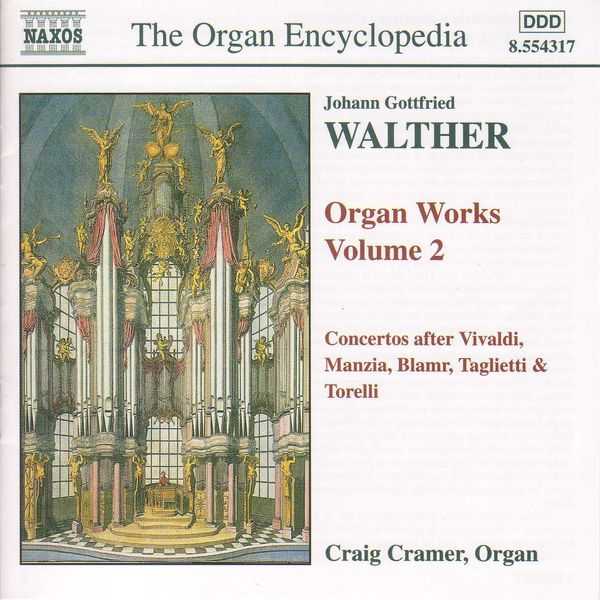 Craig Cramer: Johann Gottfried Walther - Organ Works vol.2 (FLAC)