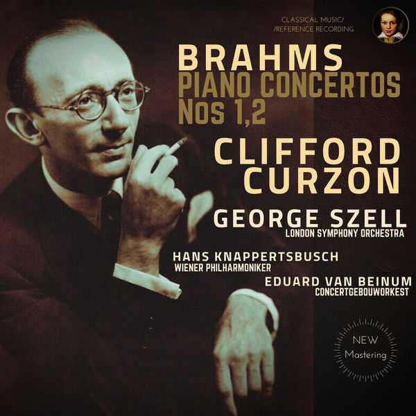 Clifford Curzon: Brahms - Piano Concertos no.1, 2 (FLAC)