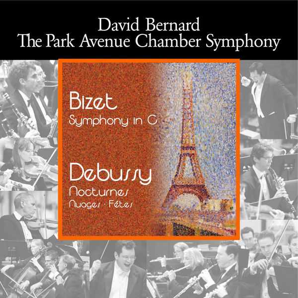 David Bernard: Bizet - Symphony in C; Debussy - Nocturnes (FLAC)