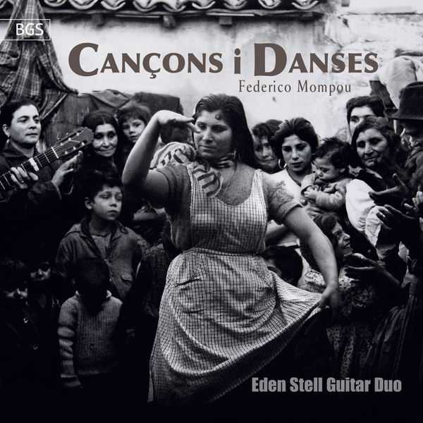 Eden Stell Guitar Duo: Federico Mompou - Cancons i Danses (24/96 FLAC)