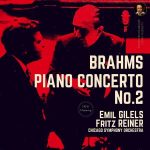 Emil Gilels, Fritz Reiner: Brahms - Piano Concerto no.2 (FLAC)