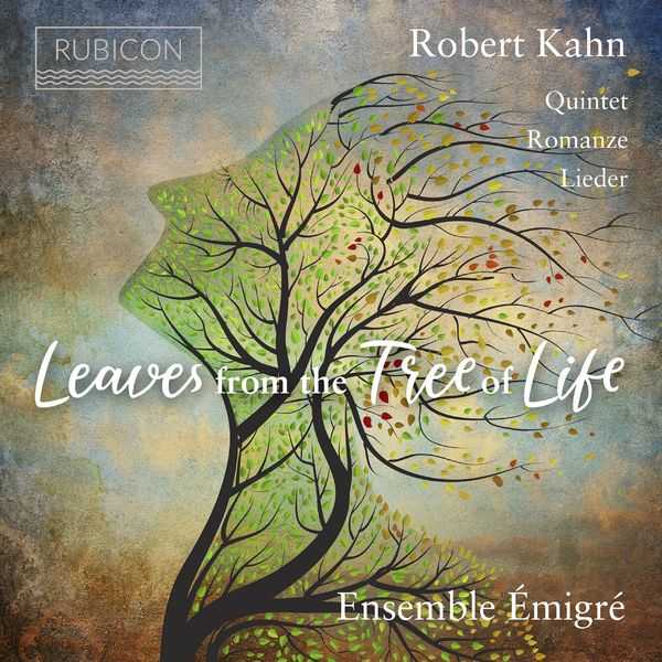 Ensemble Émigré: Robert Kahn - Leaves From the Tree of Life (24/96 FLAC)