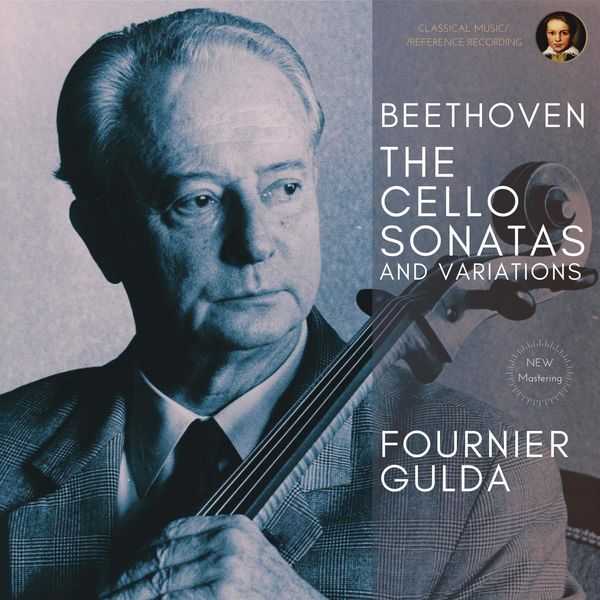 Fournier, Gulda: Beethoven - The Cello Sonatas and Variations (FLAC)