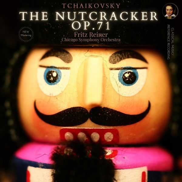 Fritz Reiner: Tchaikovsky - The Nutcracker op.71 (FLAC)