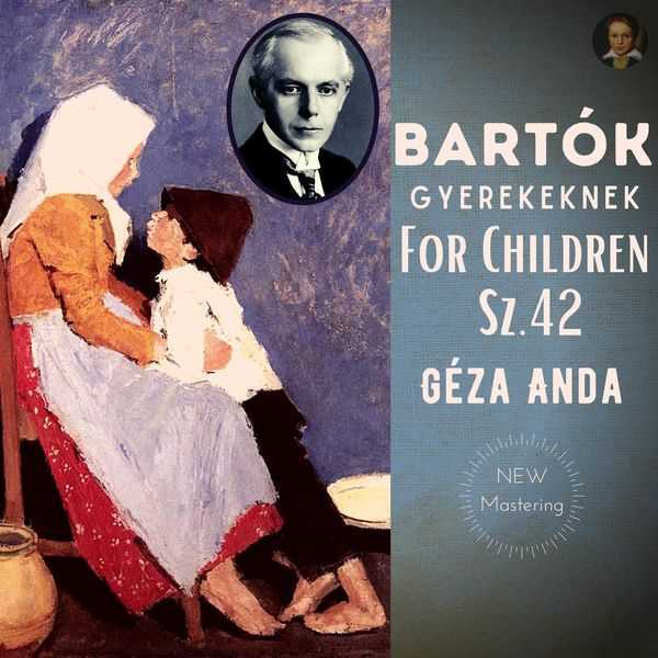 Géza Anda: Béla Bartók - For Children sz.42 (FLAC)