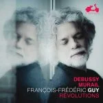 François-Frédéric Guy: Debussy, Murail - Révolutions (24/96 FLAC)