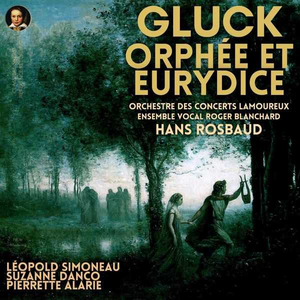 Hans Rosbaud: Gluck - Orphée et Eurydice (24/44 FLAC)