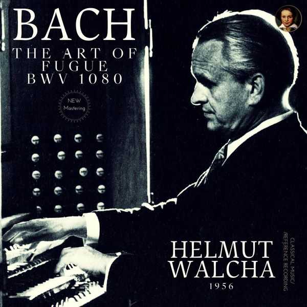 Helmut Walcha: Bach - The Art of Fugue BWV 1080 (24/44 FLAC)