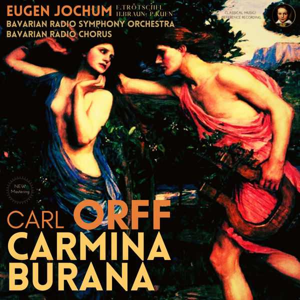Eugen Jochum: Orff - Carmina Burana (24/96 FLAC)