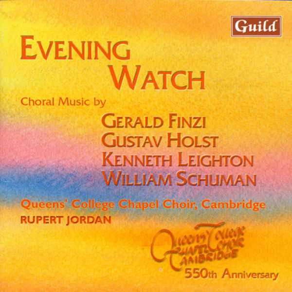 Evening Watch - Choral Music by Finzi, Holst, Leighton, Schuman (FLAC)