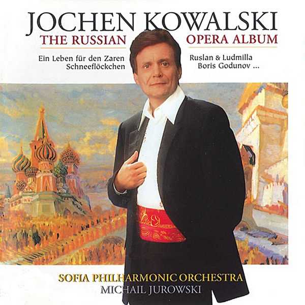 Jurowski: Jochen Kowalski - The Russian Opera Album (FLAC)