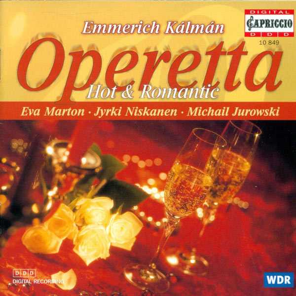 Jurowski: Emmerich Kalman - Operetta. Hot and Romantic (FLAC)