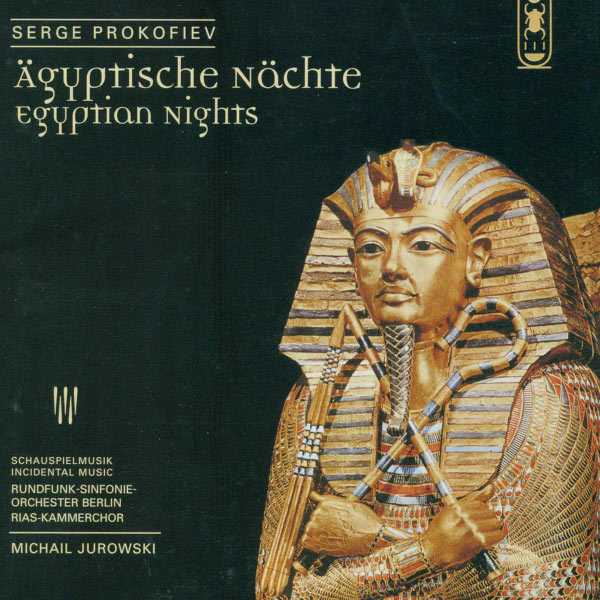 Jurowski: Prokofiev - Egyptian Nights (FLAC)