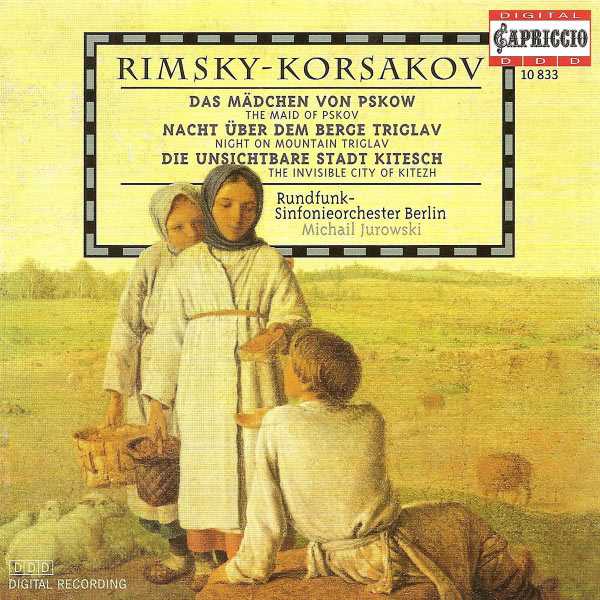 Jurowski: Rimsky-Korsakov - The Maid of Pskov, Night on Mountain Triglav, The Invisible City of Kitezh (FLAC)