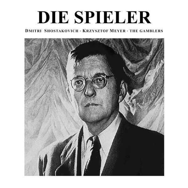 Jurowski: Shostakovich, Meyer - Die Spieler (FLAC)