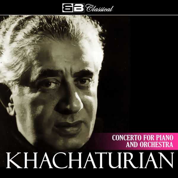 Khatchaturian Concerto for Piano and Orchestra (FLAC)