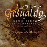 Le Compagnia Del Madrigale: Gesualdo - Prima Libro Di Madrigali (24/88 FLAC)
